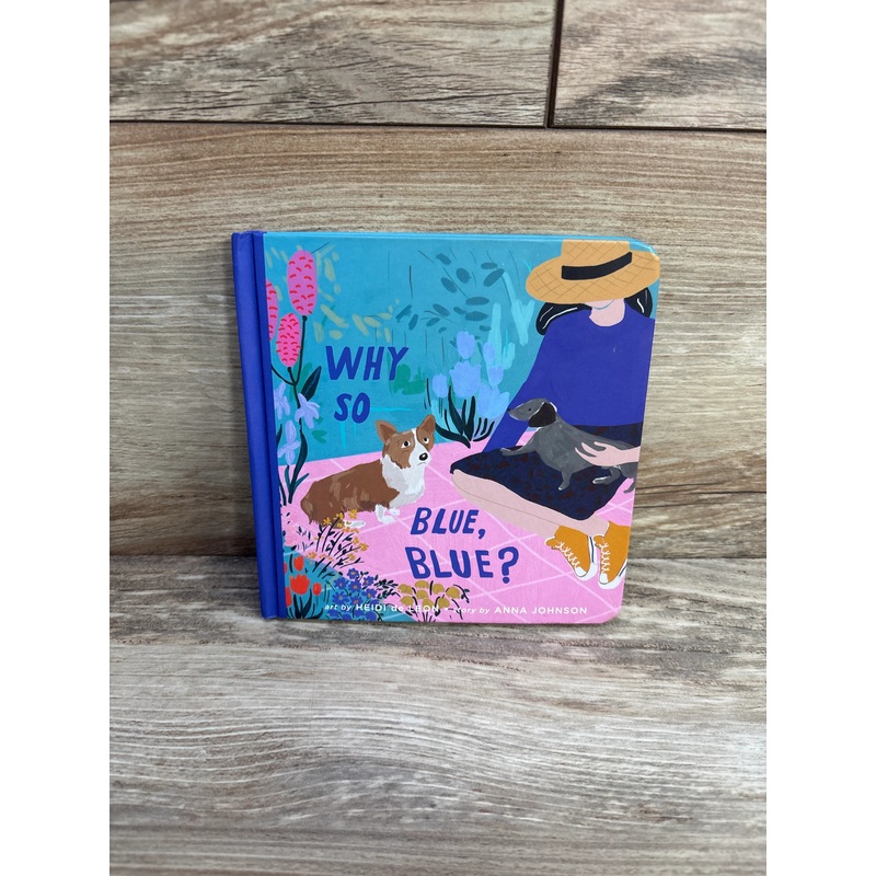 Why So Blue, Blue? Board Book