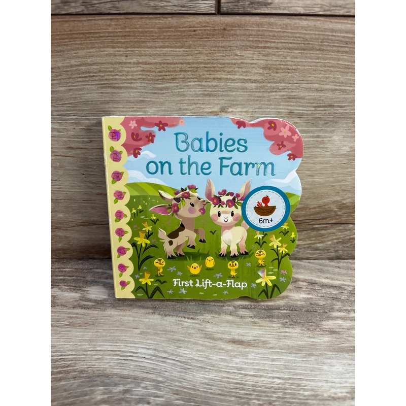 Babies On The Farm - A First Lift-a-Flap Board Book