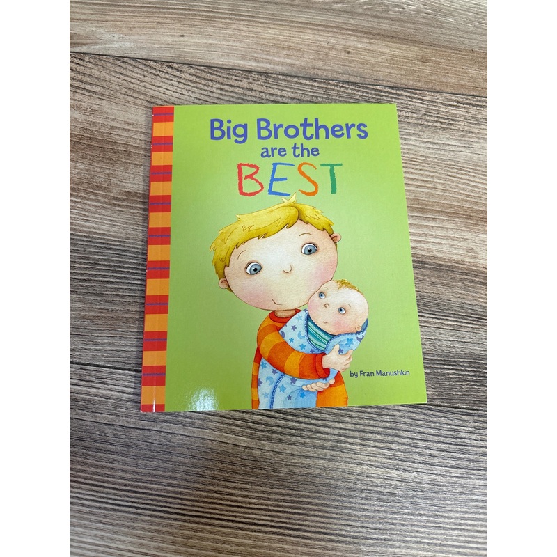 Big Brothers Are the Best Paperback Book