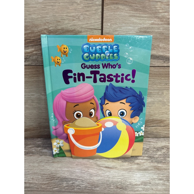 Bubble Guppies Guess Who's Fin-Tastic! Lift-A-Flap Book