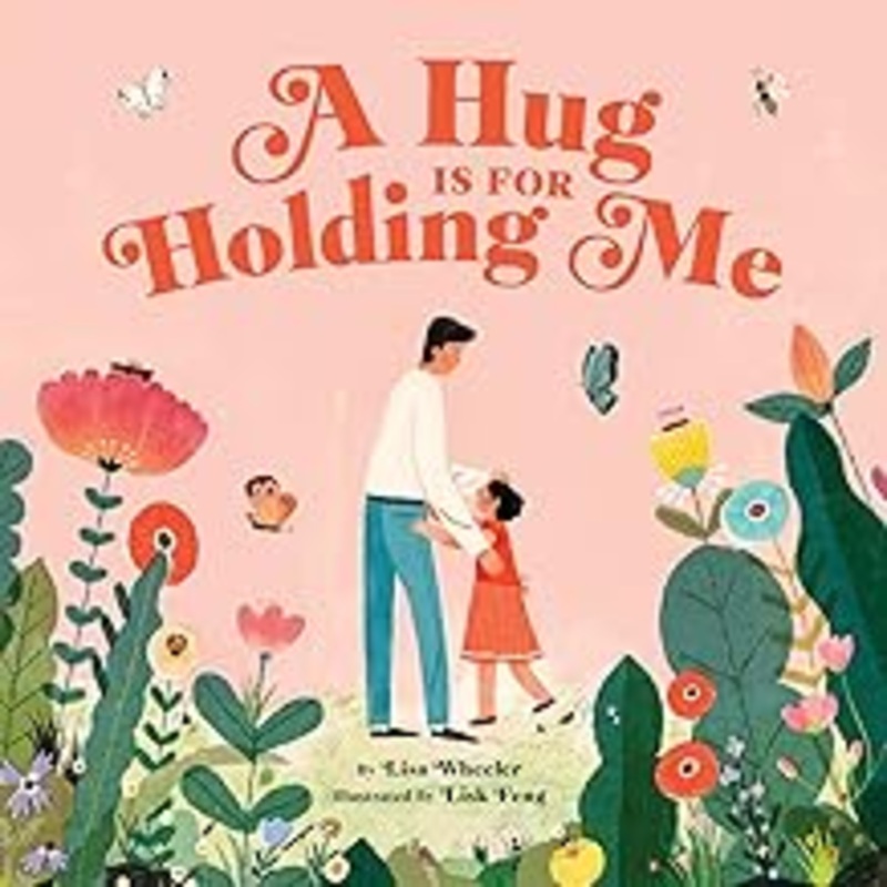 A Hug is for Holding Me Picture Book