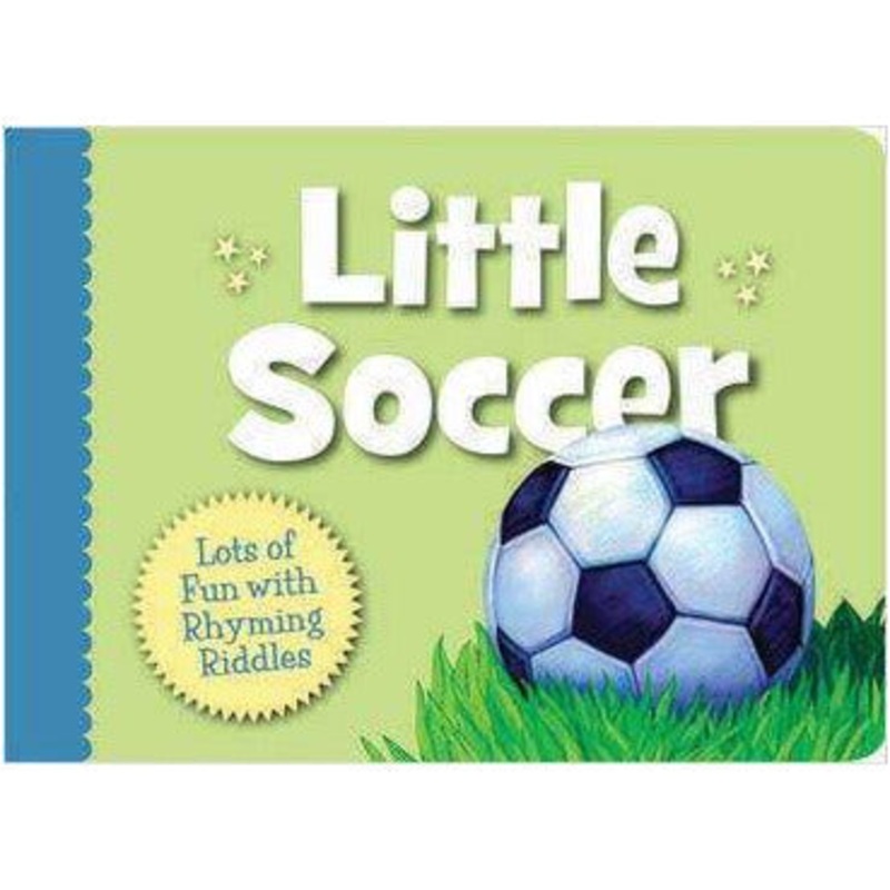 Sleeping Bear Press Little Soccer Toddler Board Book