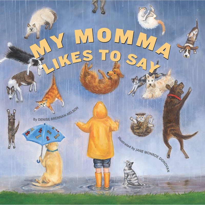 Sleeping Bear Press My Momma Likes to Say