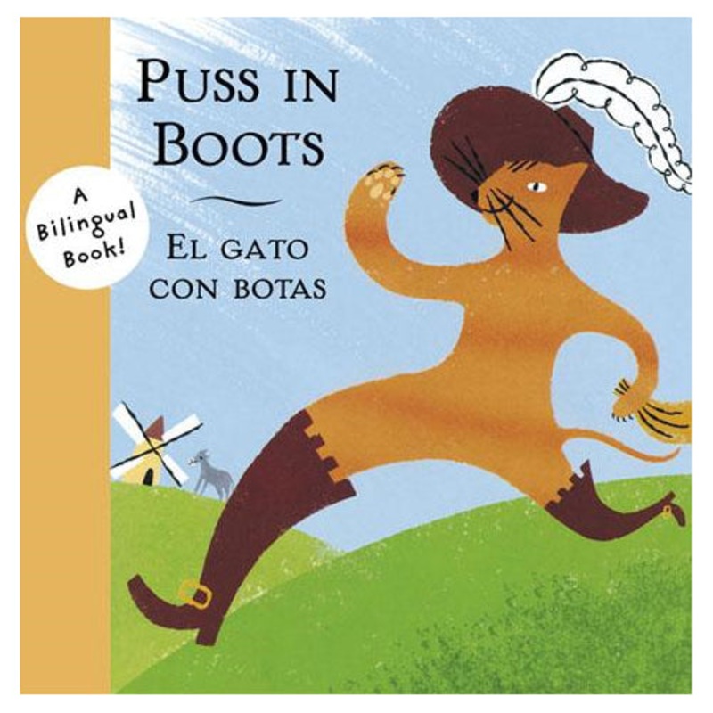 Chronicle Books Puss in Boots/El Gato con botas, A Bilingual Book