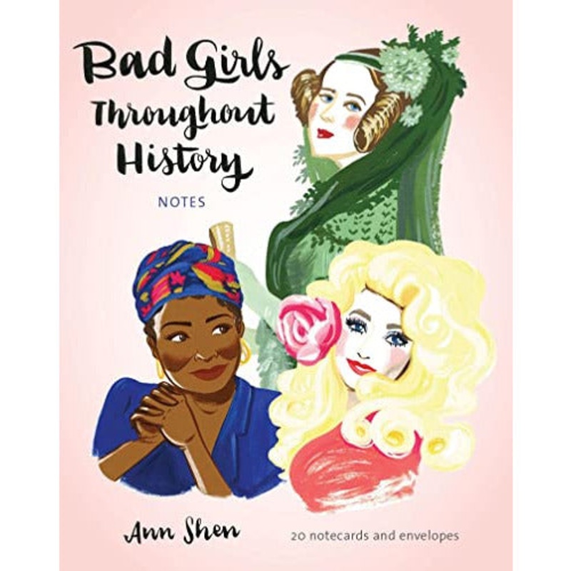 Bad Girls Throughout History Notes: 20 Notecards and Envelopes (Feminist Cards by Ann Shen, Women Empowerment Gifts)