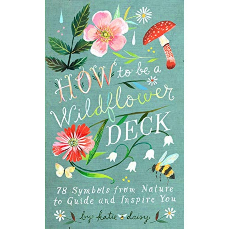 Chronicle Books How to Be a Wildflower Deck