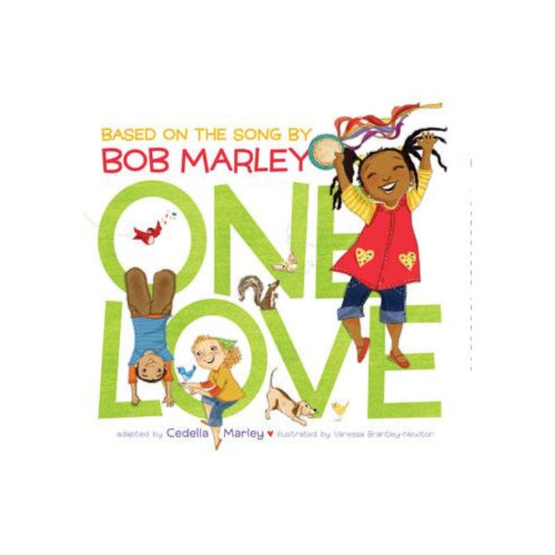 Chronicle Books One Love Based on the Song by Bob Marley Board Book