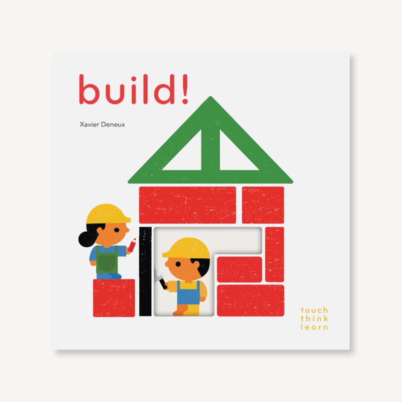 Chronicle Books TouchThinkLearn: Build!