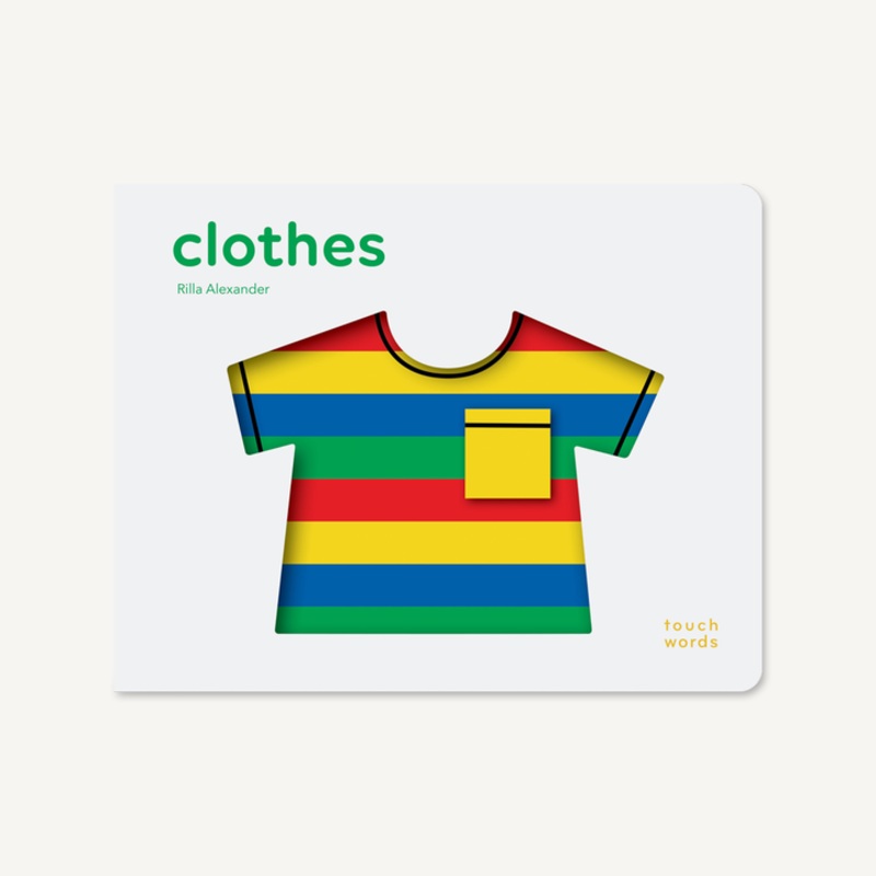 Chronicle Books TouchWords: Clothes