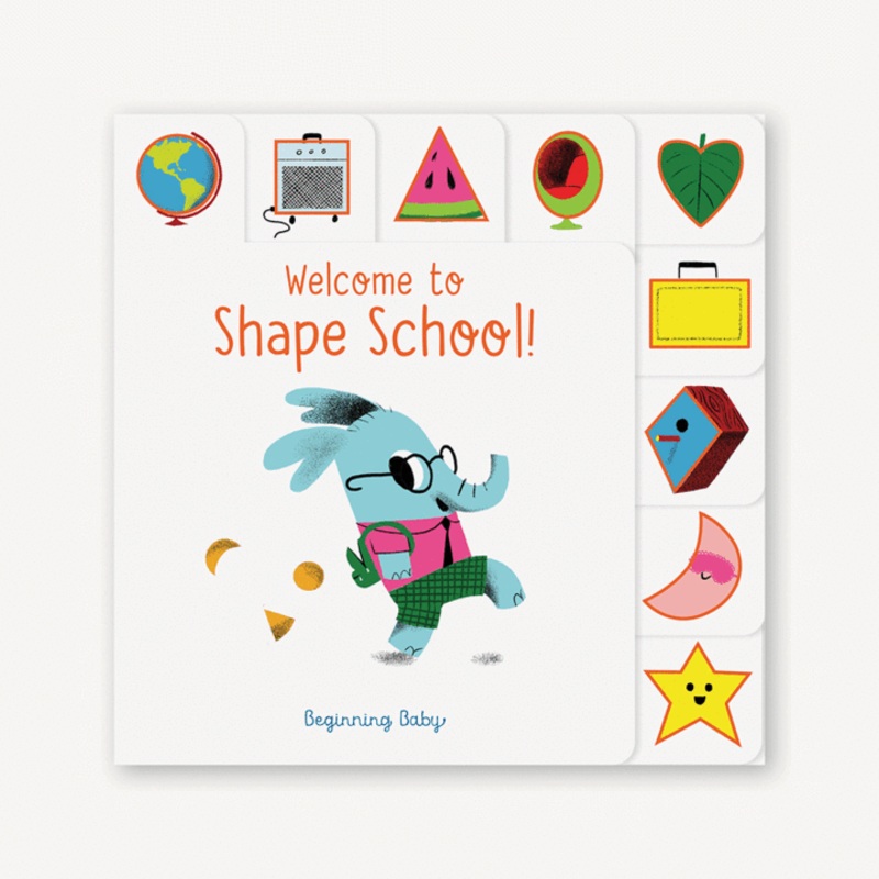 Chronicle Books Welcome to Shape School! Beginning Baby
