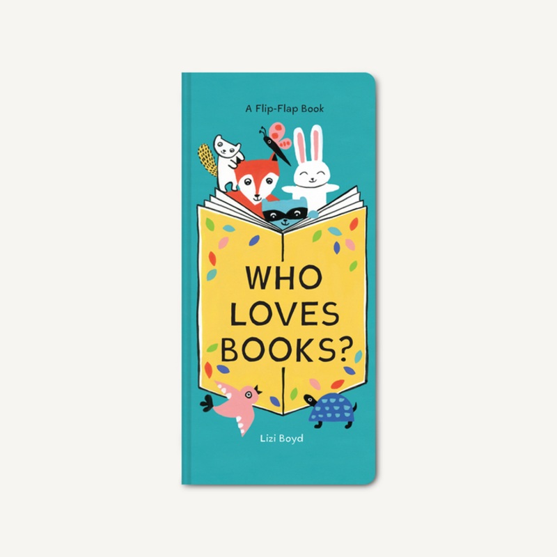 Chronicle Books Who Loves Books? A Flip-Flap Book
