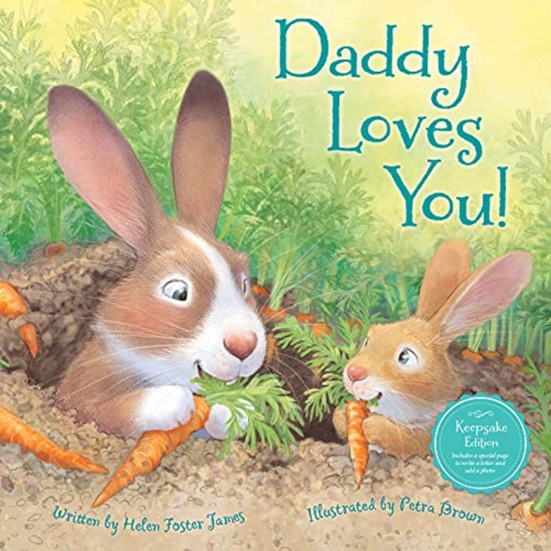 Sleeping Bear Press -Daddy Loves You!