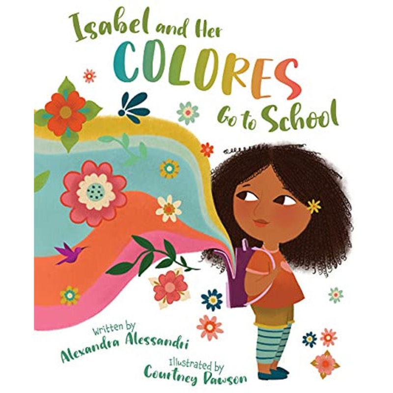 Sleeping Bear Press -Isabel and her Colores Go to School