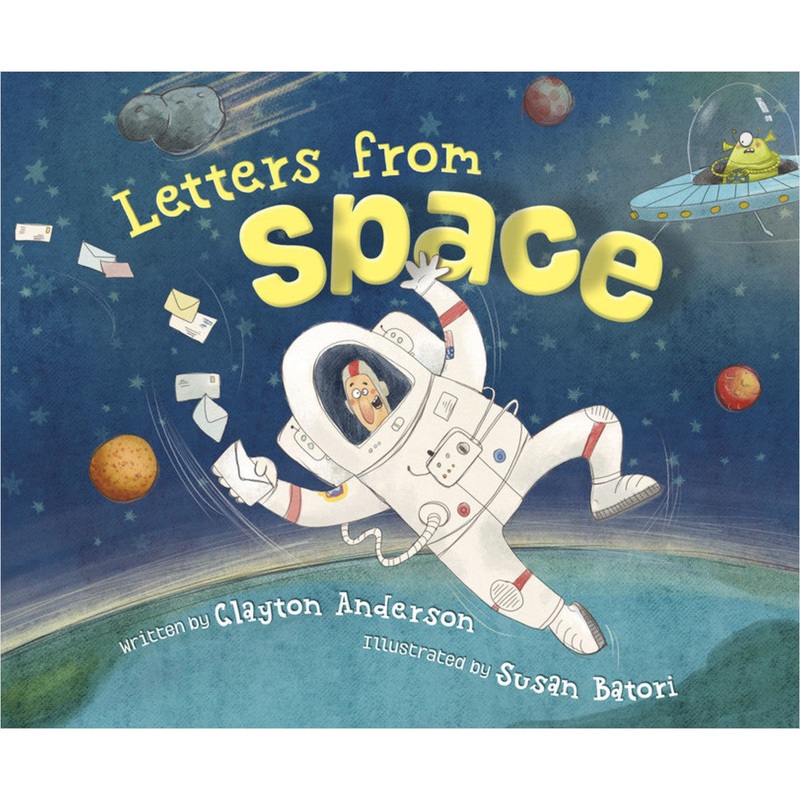 Sleeping Bear Press Letters From Space Book