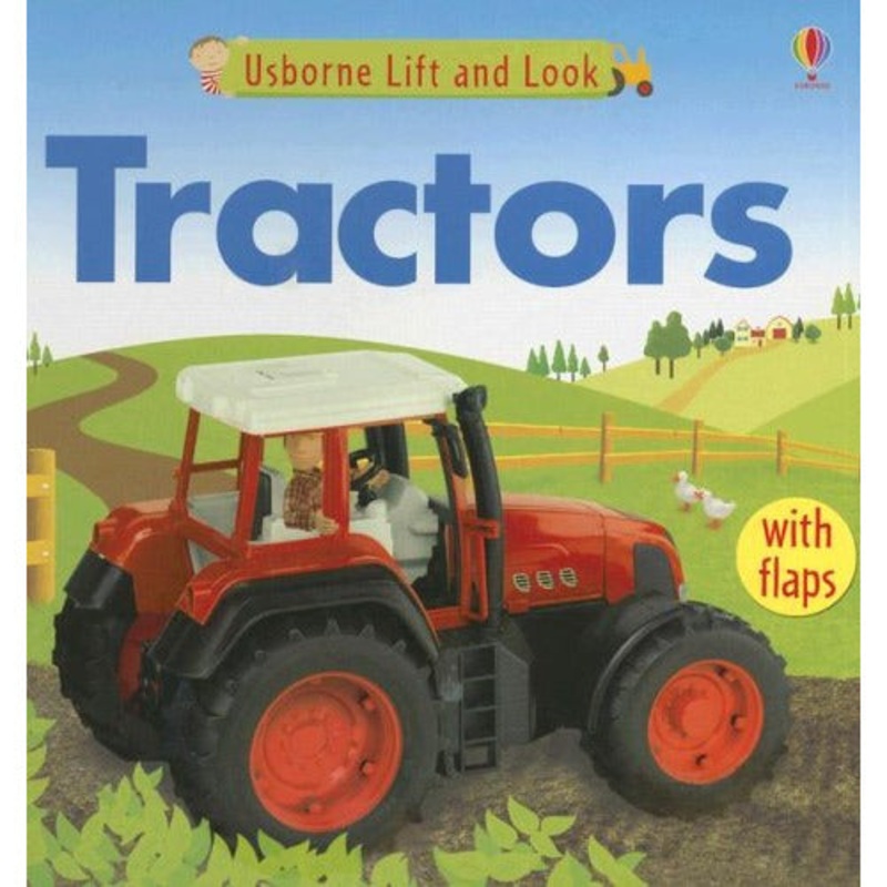 Usborne Books Lift & Look, Tractors