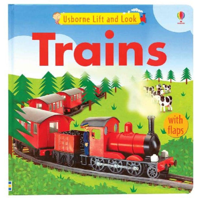 Usborne Books Lift & Look, Trains