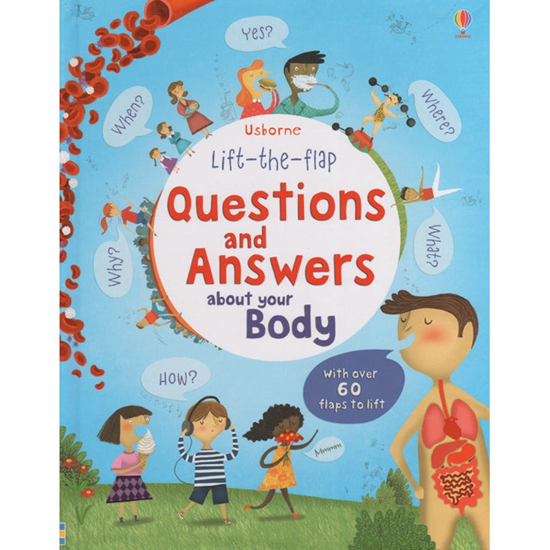 Usborne Books Lift-the-Flap Questions and Answers About Your Bod