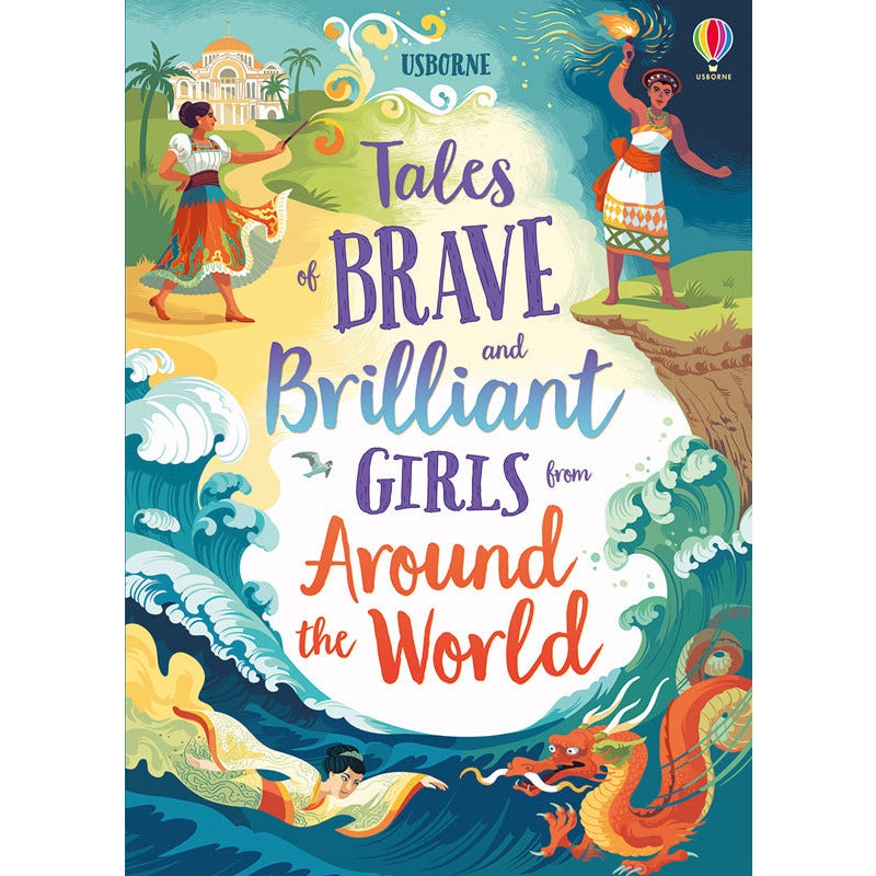 Usborne Books Tales of Brave and Brilliant Girls from Around the World