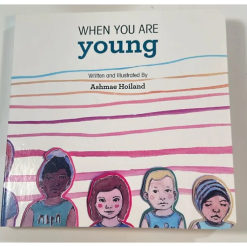 WHEN YOU ARE YOUNG BOOK