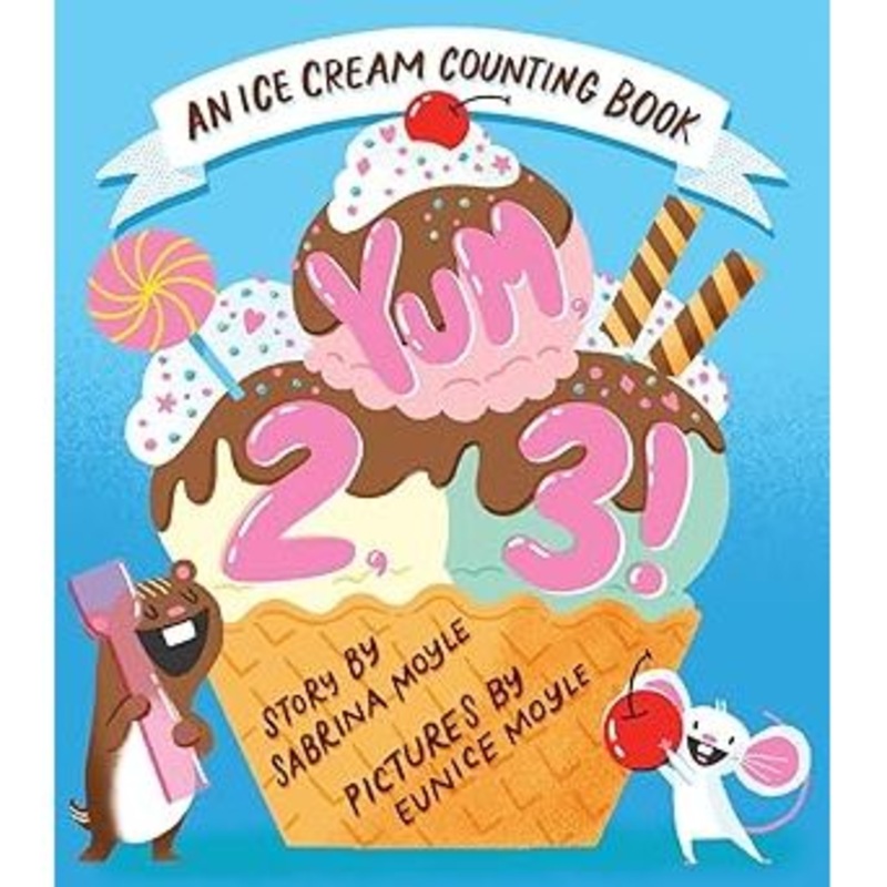 Yum, 2, 3! (A Hello!Lucky Know & Grow Book): An Ice Cream Counting Book